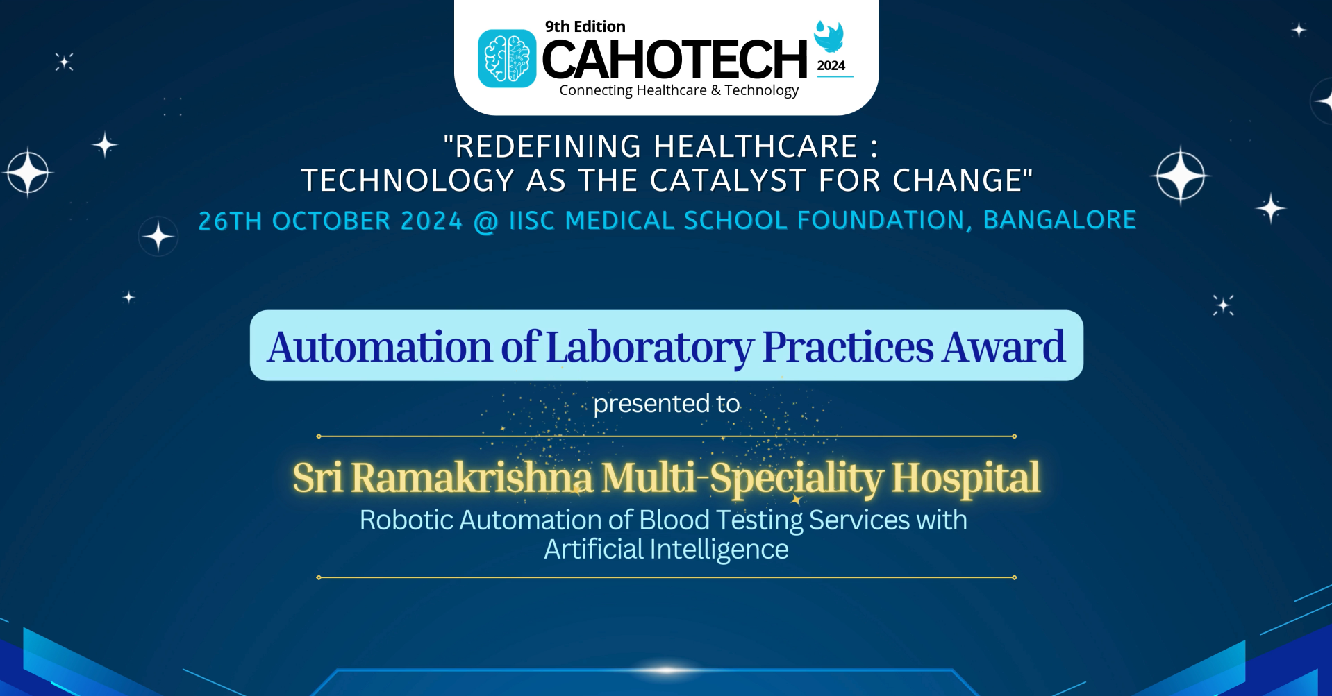 CAHOTECH 2024: Hospital Innovation - Sri Ramakrishna Hospital, Coimbatore Dedicates to Society World-Class Robotic Automation Blood Testing Services with Artificial Intelligence Quality Checking Technology - Dr. Suseela Panneerselvam
